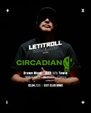 LIR Warm Up w/ Circadian (UK)