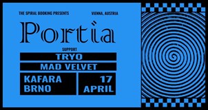The Spiral Fever: Portia (AT) + Tryo + Mad Velvet I Kafara