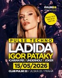 Pulse Techno w/ Ladida, Igor Pataky