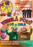 Veselá pouť s JŮ a HELE