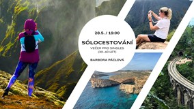 Sólocestování - večer pro singles (30–40 let)
