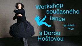 Workshop současného tance s Dorou Hoštovou