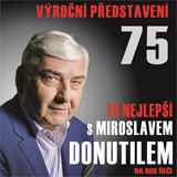 MIROSLAV DONUTIL  - Na kus řeči