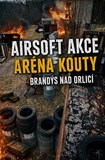 Airsoft akce v BnO