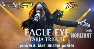 Eagle Eye - Tarja Tribute + Horizont