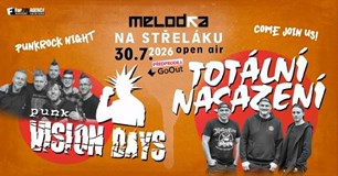 Totální nasazení a Vision Days OPEN AIR na Melodce!