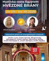 Mystická cesta Egyptem: HVĚZDNÉ BRÁNY