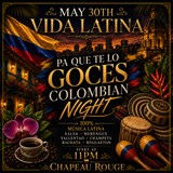 Pa Que Te Lo Goces! Colombian Night