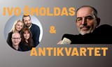 IVO ŠMOLDAS a ANTIKVARTET