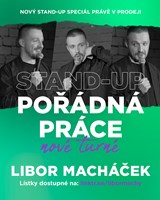 Libor Macháček - Pořádná práce