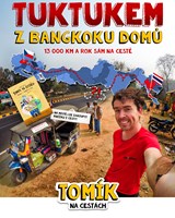 Tomík na cestách – Tuktukem z Bangkoku domů