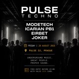 PULSE TECHNO w/ Modetech, Icarian PB1, EirBet & Joker