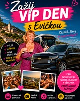 Zažij VIP den s Evičkou