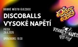 Discoballs & Vysoké napětí v Újezdci!