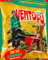 VENTOLIN & FVLCRVM - VENTOFU TOUR 2026
