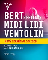 Trojkoncert: Bert & Friends / Midi Lidi / Ventolin