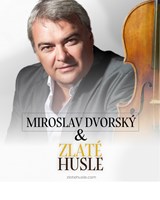 Miroslav Dvorský a Zlaté husle