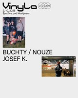 Buchty / Nouze + Josef K. (koncert)