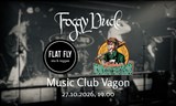 Foggy Dude + Budweis Drunken  Bastards + Flat  Fly