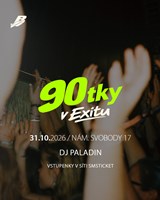 90tky v Exitu