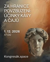 Umění STÁRNOUT - ÚČINKY KÁVY A ČAJŮ