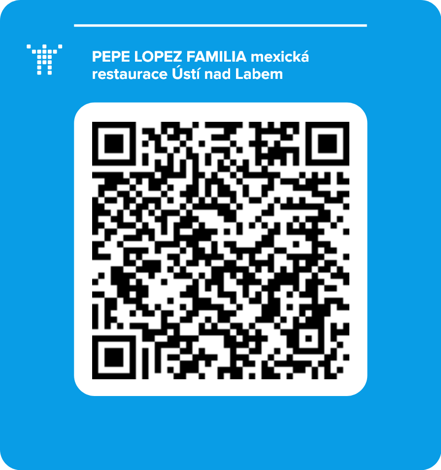 PEPE LOPEZ FAMILIA mexická restaurace Ústí nad Labem