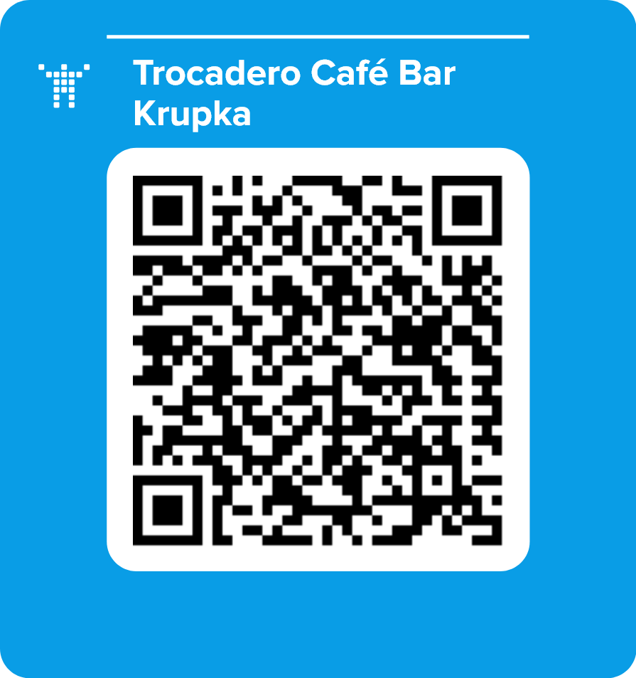 Trocadero Café Bar Krupka