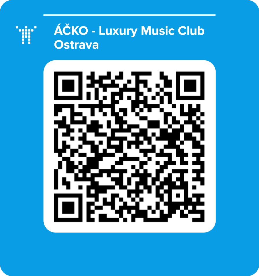 ÁČKO - Luxury Music Club Ostrava