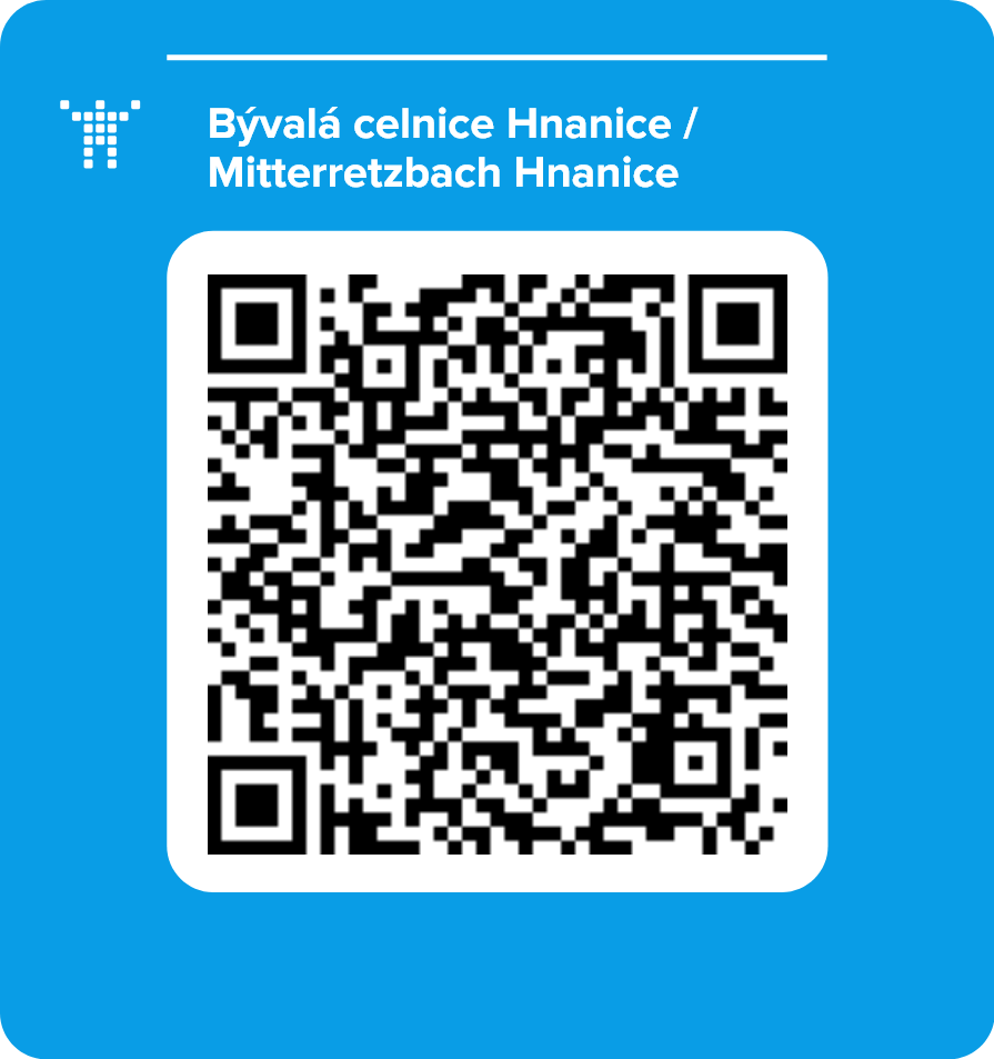 Bývalá celnice Hnanice / Mitterretzbach Hnanice