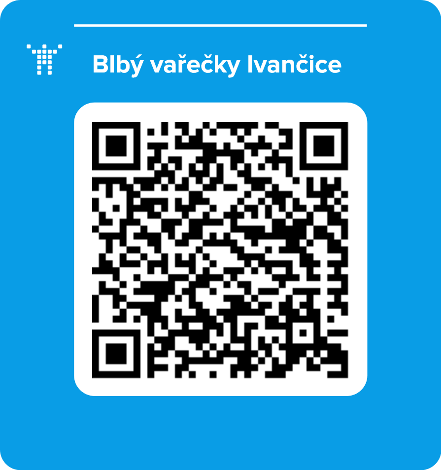 Blbý vařečky Ivančice