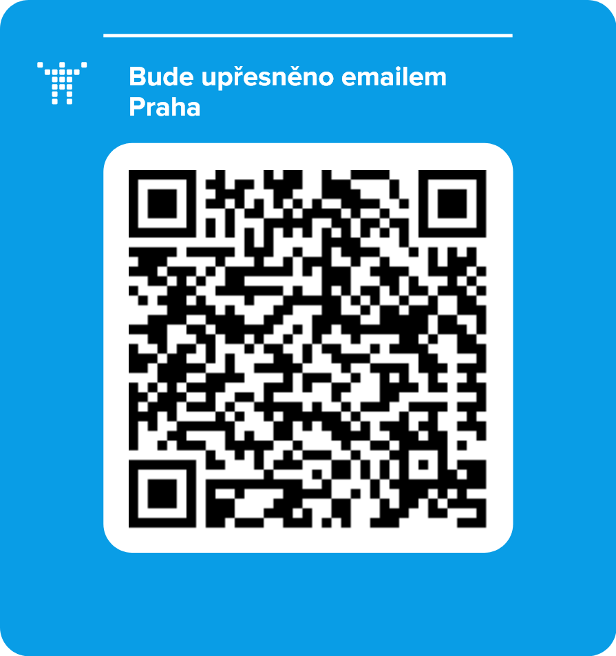 Bude upřesněno emailem Praha