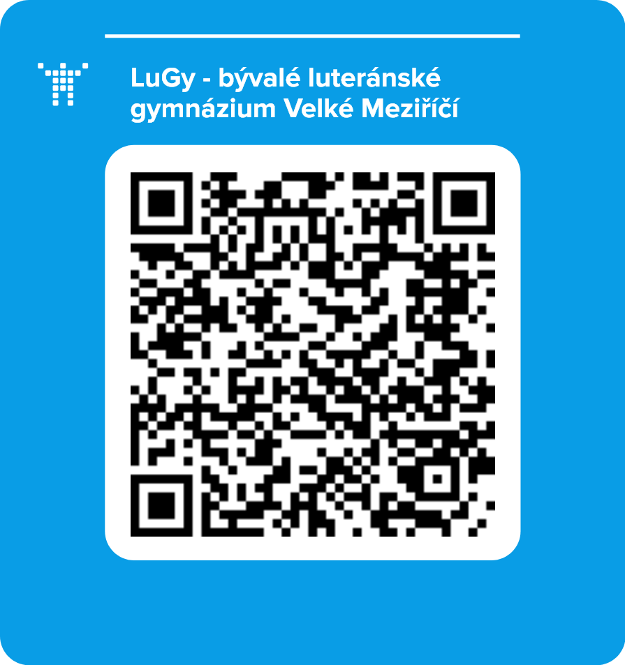LuGy - bývalé luteránské gymnázium Velké Meziříčí