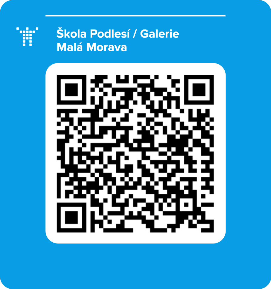 Škola Podlesí / Galerie Malá Morava